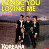 [LP] �ڸ��Ƴ� (Koreana) - Loving You Loving Me (�̰���)