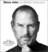 Steve Jobs, the Exclusive Biography : Audio CD