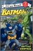 [I Can Read] Level 2 : Batman Classic : Reptile Rampage