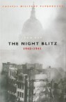 Cassell Military Classics: The Night Blitz: 1940 -1941