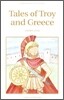 Tales of Troy And Greece