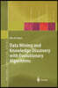 Data Mining and Knowledge Discovery With Evolutionary Algorithms
