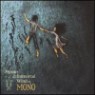 Mono (Japan) - Hymn To The Immortal Wind (2LP)