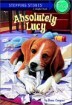 Stepping Stones (Fiction) : Absolutely Lucy