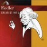 Fiedler Greatest Hits - Arthur Fiedler