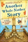 Another Whole Nother Story