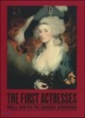 The First Actresses