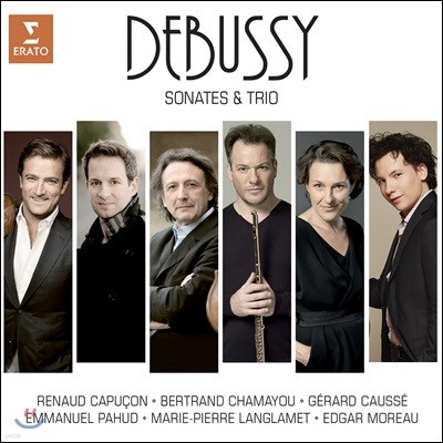 Emmanuel Pahud / Renaud Capucon / Bertrand Chamayou 드뷔시: 소나타와 트리오 (Debussy: Sonatas & Trios)