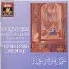 Hilliard Ensemble, Paul Hillier - Ockeghem: Missa Prolationum (����/cdc7497982)