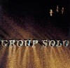 �׷� �ַ� (Group Solo) - Group Solo