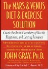 The Mars and Venus Diet and Exercise Solution: Romance