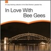 In Love With Bee Gees