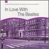 In Love With The Beatles
