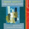 Arturo Bonucci - Respighi & Martucci : Works for Cello and Piano (����/�̰���/471372)