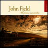 �� �ʵ� : �ǾƳ� ���ְ� (John Field : Concertos pour piano & orchestre) - Miceal O'Rourke