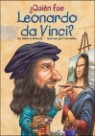 Quien fue Leonardo da Vinci? / Who Was Leonard da Vinci?