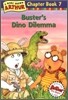 Arthur Chapter Book 7 : Buster's Dino Dilemma