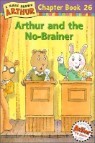Arthur Chapter Book 26 : Arthur and the No-Brainer