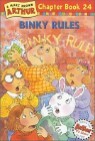 Arthur Chapter Book 24 : BINKY Rules