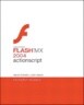 Macromedia Flash MX 2004 ActionScript
