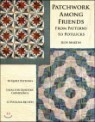 Patchwork Among Friends