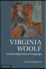 Virginia Woolf and the Migrations of Language