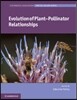 Evolution of Plant-Pollinator Relationships