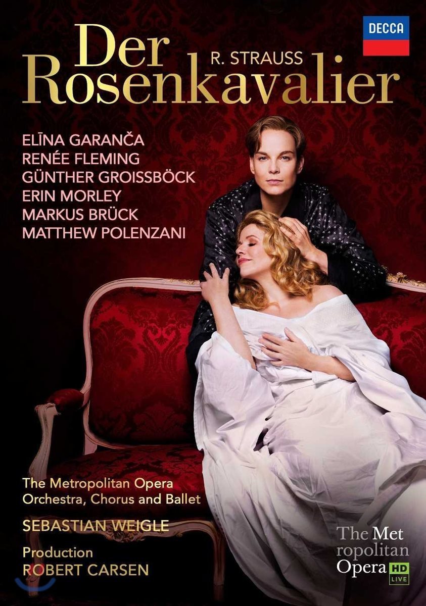 Renee Fleming / Elina Garanca 슈트라우스: 오페라 &#39;장미의 기사&#39; (R. Strauss: Der Rosenkavalier)