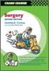 Crash Course : Surgery, 2/E