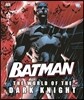 Batman : The World of the Dark Knight 