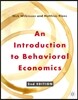 An Introduction to Behavioral Economics, 2/E