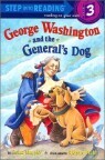 Step Into Reading 3 : George Washington and the General's Dog