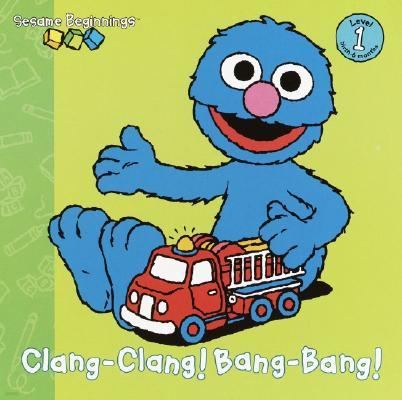 Sesame Street Clang!-Clang!-Bang!-Bang!