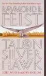Talon of the Silver Hawk: Conclave of Shadows: Book One