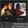 Stacey Kent - The Lyric + Breakfast On The Morning Tram