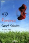50 Romance Short Stories