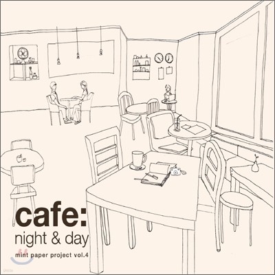 Cafe: Night & Day : 민트페이퍼 (Mint Paper) Project Vol.4
