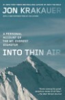 Into Thin Air : A Personal Account of the Mount Everest Disaster