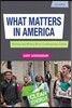What Matters in America, 3/E