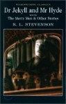 Dr Jekyll and Mr Hyde with The Merry Men & Other Stories