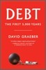 Debt : The First 5,000 Years