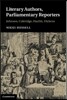 Literary Authors, Parliamentary Reporters