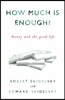 How Much Is Enough?
