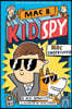 Mac Undercover (Mac B., Kid Spy #1), 1