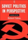 Soviet Politics in Perspective: 2nd Edition