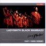 Ladysmith Black Mambazo - Live at Montreux 87/89/2000 (Kulturspiegel Edition)