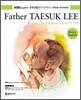 Father TAESUK LEE