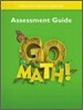 Go Math 1 : Assessment Guide