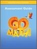 Go Math 4 : Assessment Guide