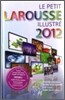 Le Petit Larousse 2012